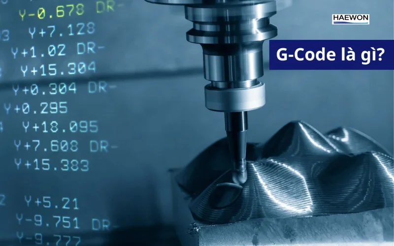 Mã lệnh G-code cơ bản