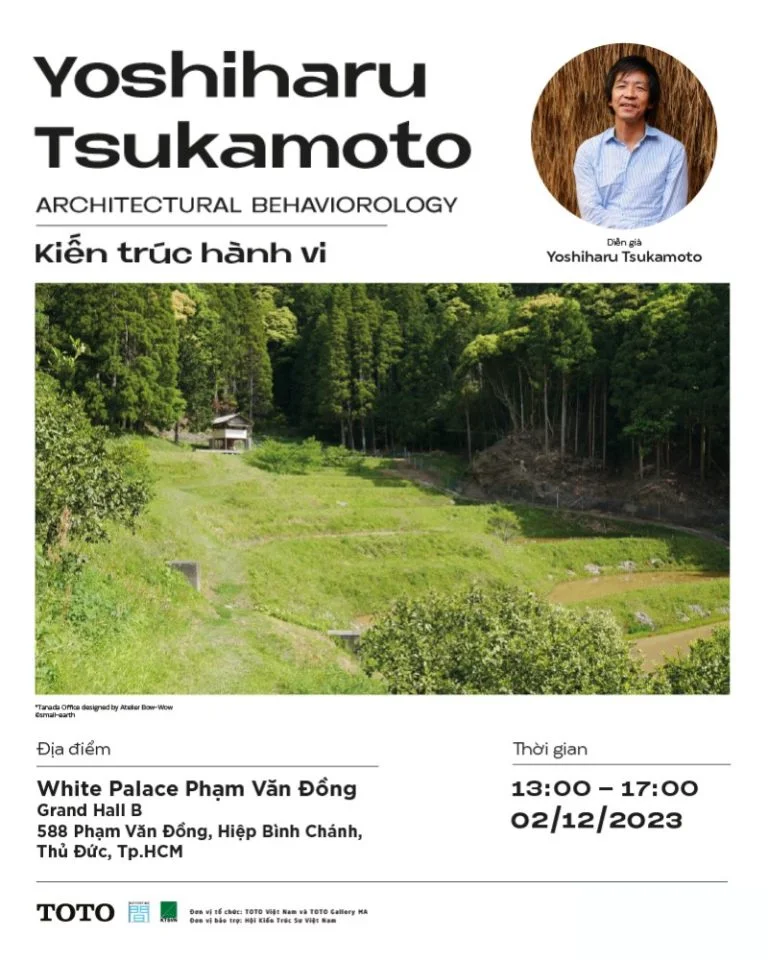 TOTO ARCHITECT TALK 2025 “LITTLE SPACE & ARCHITECTURE
NHỮNG KHOẢNG NHỎ VÀ KIẾN TRÚC